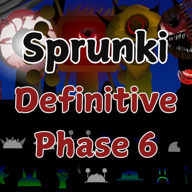 Sprunki Phase 6 Definitive Screenshot